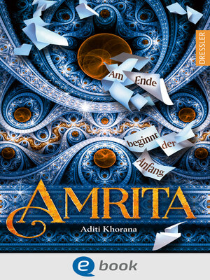 cover image of Amrita. Am Ende beginnt der Anfang